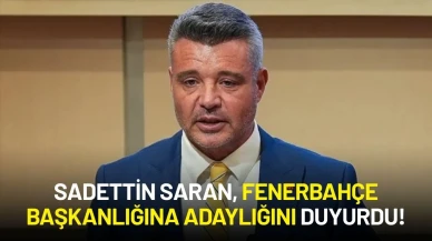 Sadettin Saran, Fenerbahçe Başkanlığına Adaylığını Duyurdu!