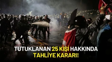 Ekrem İmamoğlu Protestolarında Tutuklanan 25 Kişi Hakkında Tahliye Kararı Verildi!