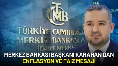 Merkez Bankası Başkanı Fatih Karahan’dan Enflasyon ve Faiz Mesajı: "Riskler Sürüyor, Temkinli Olacağız"