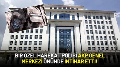 Bir Özel Harekat Polisi AKP Genel Merkezi Önünde İntihar Etti!