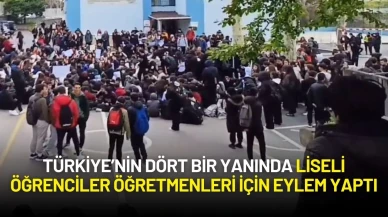 Türkiye Genelinde Liseli Öğrenciler Öğretmenleri İçin Protesto Yaptı!