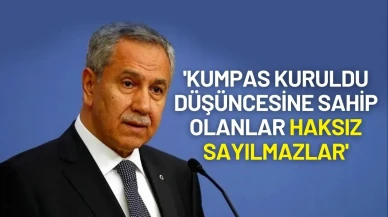 Bülent Arınç'tan İmamoğlu Açıklamaları: 'Kumpas Kuruldu Düşüncesine Sahip Olanlar Haksız Sayılmazlar'