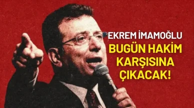 Ekrem İmamoğlu Hakkında 3 Dava Bugün Görülecek!