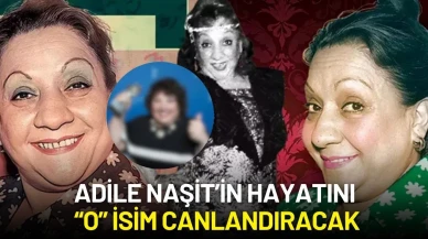 Adile Naşit’in Hayatı Film Oluyor! Usta Oyuncuyu Hayat Verecek İsim Belli Oldu