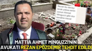 Mattia Ahmet Minguzzi'nin Avukatı Rezan Epözdemir’e WhatsApp'tan Tehdit!