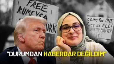 Trump’tan Rümeysa Öztürk Açıklaması: “Durumdan Haberdar Değildim”
