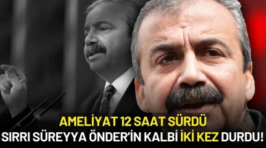 Sırrı Süreyya Önder’in Kalbi İki Kez Durdu! 12 Saatlik Ameliyatla Hayata Tutundu