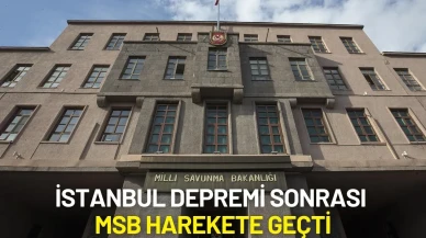 İstanbul Depremi Sonrası MSB Harekete Geçti: Tüm Afet Merkezleri Aktif, 5 İHA Görevde