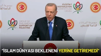 Cumhurbaşkanı Erdoğan'dan Filistin’e Destek: “İslam Dünyası Bekleneni Yerine Getiremedi”