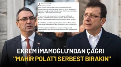Ekrem İmamoğlu’ndan Mahir Polat Çağrısı: "Mahir Polat’ı Serbest Bırakın"