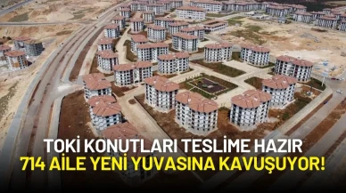 TOKİ Konutları Teslime Hazır: 714 Aile Yeni Yuvasına Kavuşuyor!