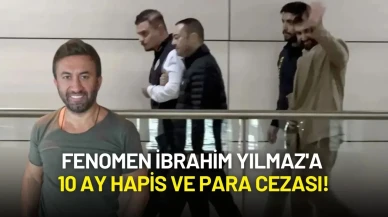 Sosyal Medya Fenomeni İbrahim Yılmaz'a 10 Ay Hapis ve Para Cezası!
