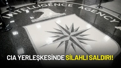 CIA Yerleşkesinde Silahlı Saldırı! Bir Kişi Vuruldu