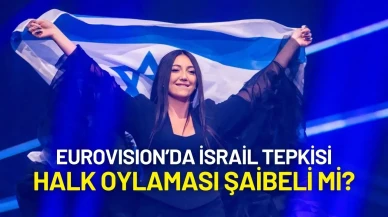 Eurovision’da İsrail Tepkisi: Halk Oylaması Şaibeli mi?