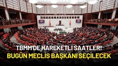 TBMM'de Hareketli Saatler: Bugün Meclis Başkanı Seçilecek