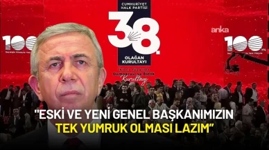 Mansur Yavaş’tan Kurultay Uyarısı: “Eski ve Yeni Genel Başkan Tek Yumruk Olması Lazım”