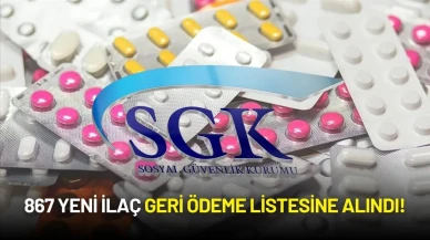 SGK'dan Sağlıkta Büyük Adım: 867 Yeni İlaç Geri Ödeme Listesine Alındı!