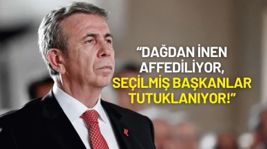 Mansur Yavaş: “Dağdan İnen Affediliyor, Seçilmiş Başkanlar Tutuklanıyor!”