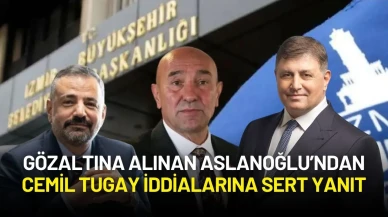 Gözaltına Alınan Aslanoğlu’ndan Cemil Tugay İddialarına Sert Yanıt: “Tamamen Siyasi Operasyon”