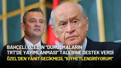 Özgür Özel'den Bahçeli’nin Canlı Yayın Desteğine Yanıt: “Kıymetli Bir Tutum”
