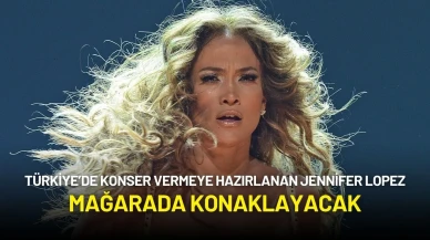Jennifer Lopez Türkiye'de Konser Verecek! Mağarada Konaklayacak