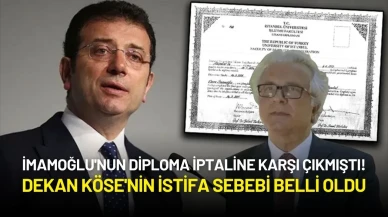 İmamoğlu'nun Diploma İptaline Karşı Çıkmıştı! Dekan Köse'nin İstifa Sebebi Belli Oldu