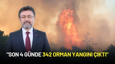 Tarım ve Orman Bakanı İbrahim Yumaklı: "Son 4 Günde 342 Orman Yangını Çıktı"