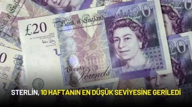 Sterlin, 10 Haftanın En Düşük Seviyesine Geriledi