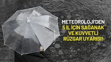 Meteoroloji 5 İl İçin Sağanak ve Kuvvetli Rüzgar Uyarısında Bulundu!