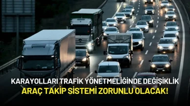 Karayolları Trafik Yönetmeliğinde Değişiklik: Araç Takip Sistemi Zorunlu Olacak!