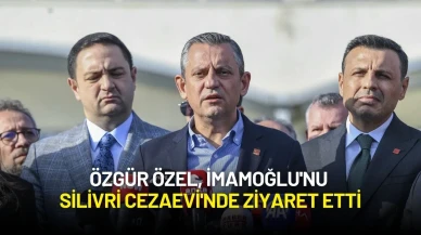 Özgür Özel, İmamoğlu'nu Silivri Cezaevi'nde Ziyaret Etti