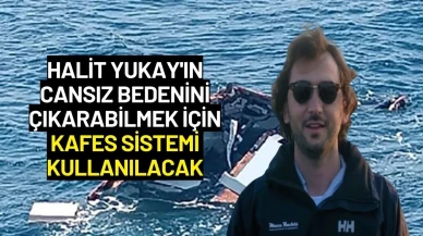 Halit Yukay'ın Cansız Bedenini Çıkarabilmek İçin Kafes Sistemi Kullanılacak