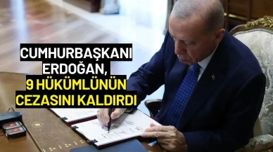Cumhurbaşkanı Erdoğan, 9 Hükümlünün Cezasını Kaldırdı