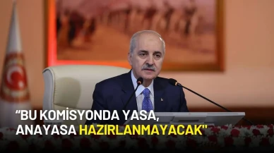 Numan Kurtulmuş’tan Komisyon Açıklaması: “Anayasa Hazırlanmayacak”