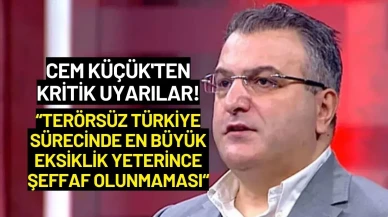 Cem Küçük'ten Kritik Uyarılar: "Süreç Şeffaf Değil"
