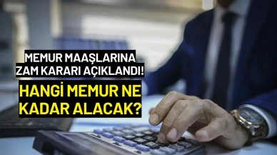 Memur Maaşlarına Zam Kararı Açıklandı! Hangi Memur Ne Kadar Alacak?