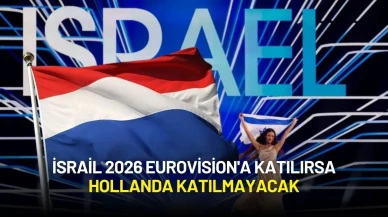 Hollanda, 2026 Eurovision'a İsrail'in Katılması Halinde Katılmayacaklarını Açıkladı