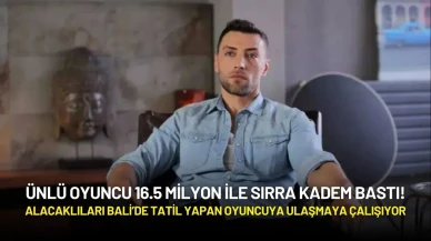 Ünlü Oyuncu 16.5 Milyon ile Sırra Kadem Bastı! Alacaklıları Peşine Düştü