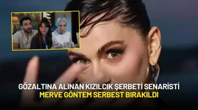 Gözaltına Alınan Kızılcık Şerbeti Senaristi Merve Göntem Serbest Bırakıldı