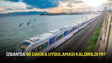 İzmirliler Dikkat! İZBAN’da 90 Dakika Uygulaması Kaldırıldı mı?