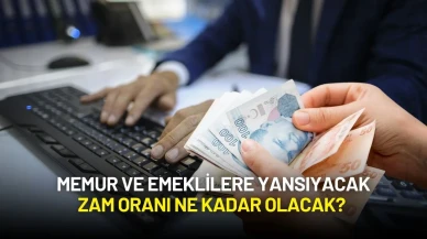 Memur ve Emeklilere Yansıyacak Zam Oranı Ne Kadar Olacak?