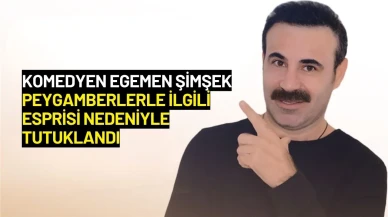 Komedyen Egemen Şimşek Peygamberlerle İlgili Esprisi Nedeniyle Tutuklandı