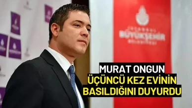 Murat Ongun Üçüncü Kez Evinin Basıldığını Duyurdu