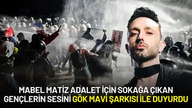 Mabel Matiz Adalet İçin Sokağa Çıkan Gençlerin Sesini "Gök Mavi" Şarkısı ile Duyurdu