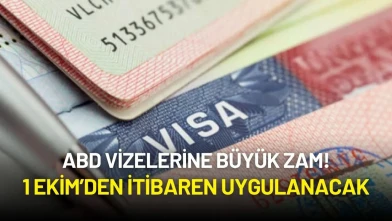 ABD Vizelerine Büyük Zam: 1 Ekim’den İtibaren Uygulanacak