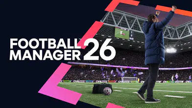 Football Manager 26'nın Çıkacağı Tarih Belli Oldu
