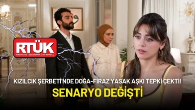 Kızılcık Şerbeti'nde Doğa-Firaz Yasak Aşkı Tepki Çekti! Senaryo Değişti