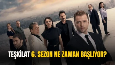 Altıncı Sezon Geliyor! Teşkilat Dizisinin Yayın Tarihi Açıklandı