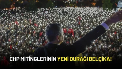 CHP Mitinglerinin Yeni Durağı Belçika!