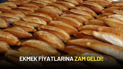 Ekmek Fiyatlarına Zam Geldi!